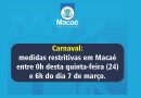Carnaval: decreto determina medidas restritivas em Macaé